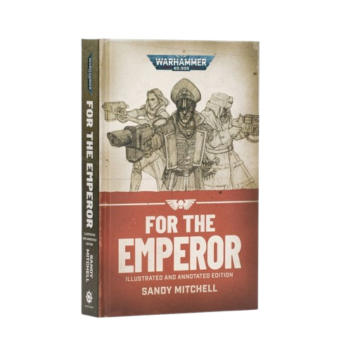 For the Emperor Illustrated and Annotated Edition (HB)