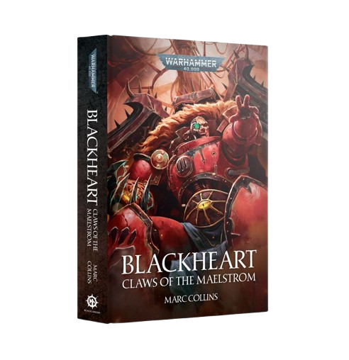 WH40K: Blackheart: Claws of the Maelstrom (Hardback)