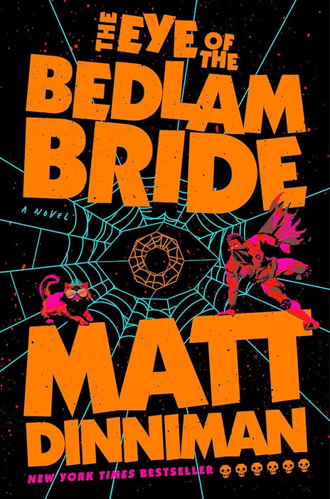 The Eye of the Bedlam Bride