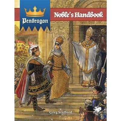 Pendragon: Noble`s Handbook