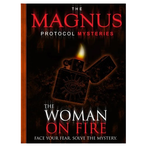 The Magnus Protocol Mysteries: The Woman on Fire