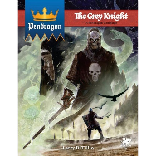 Pendragon: The Grey Knight