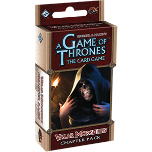 game of thrones card game first edition A Game of Thrones LCG (1st Edition): Valar Morghulis — Gamezenter